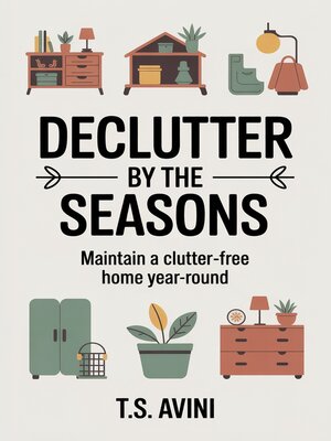 cover image of Declutter by the Seasons